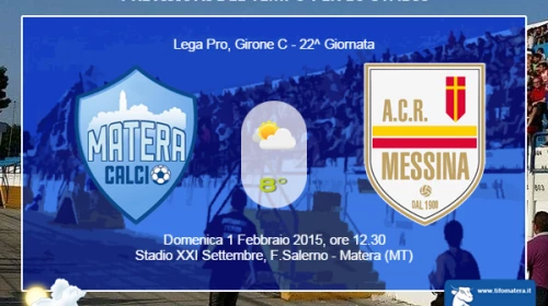 CALCIO - Il Meteo per Matera vs Messina